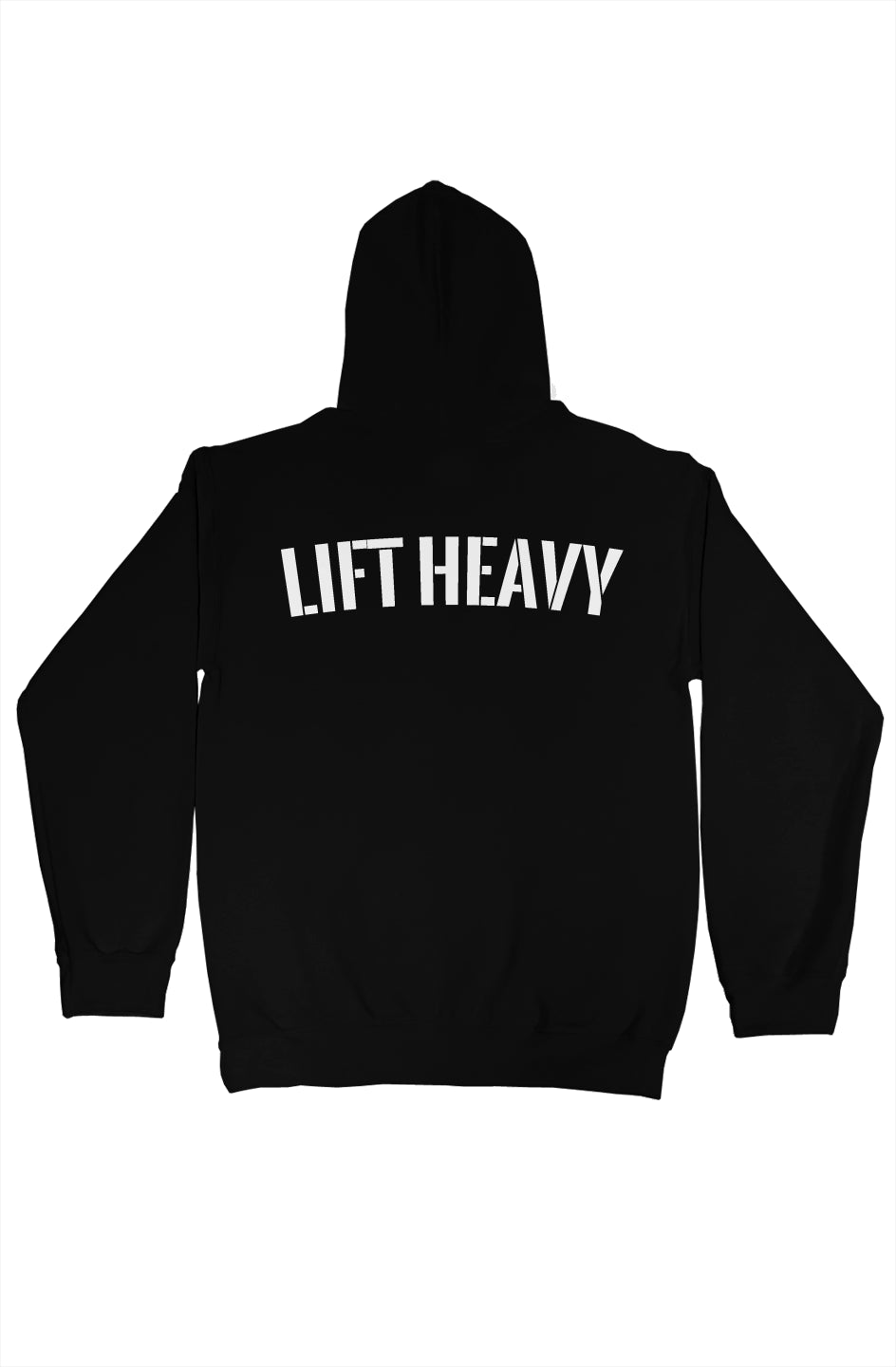 Lift Heavy Hoodie